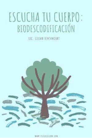 Escucha tu cuerpo Biodescodificación de Lilian Betancurt