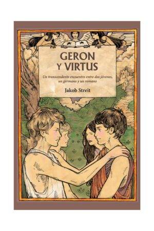 Geron y Virtus: un encuentro fatídico de dos jóvenes de Jakob Streit