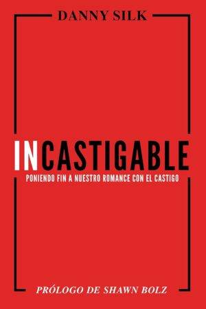 Incastigable: Poniendo Fin a Nuestro Romance con el Castigo de Danny Silk