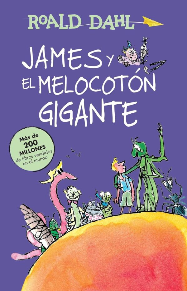 James y el melocotón gigante de Roald Dahl