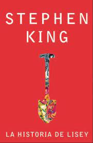 La historia de Lisey de Stephen King