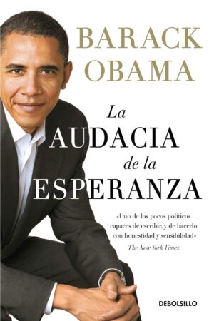 La audacia de la esperanza de Barack Obama