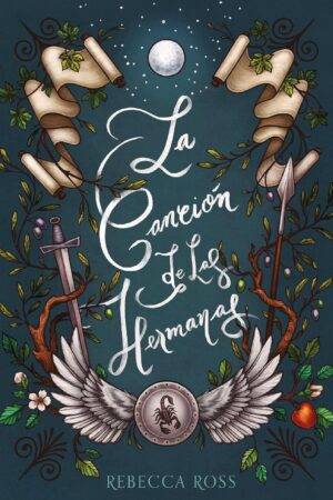 La Rebelión de la Reina 3: La canción de las hermanas de Rebecca Ross