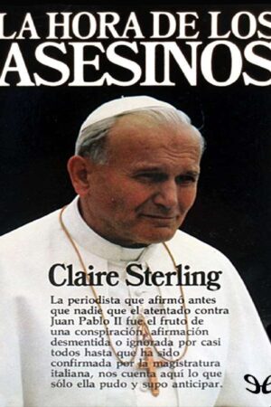 La hora de los asesinos de Claire Sterling