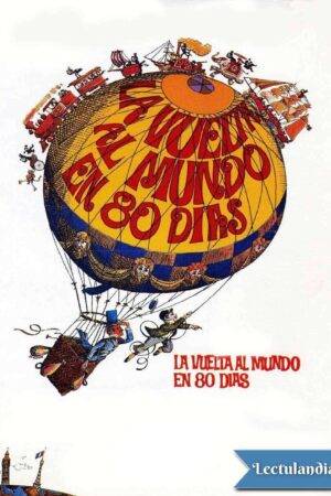 La vuelta al mundo en 80 días de Julio Verne