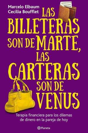 Las billeteras son de Marte y las carteras son de Venus de Marcelo Elbaum