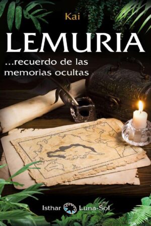 Lemuria... recuerdo de las memorias ocultas de Kai