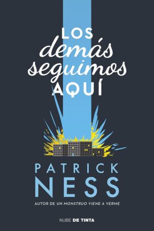 Los demás seguimos aquí de Patrick Ness
