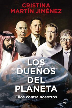 Los dueños del planeta de Cristina Martín Jiménez