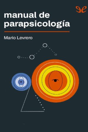 Manual de parapsicología de Mario Levrero