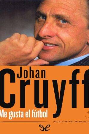 Me gusta el fútbol de Johan Cruyff