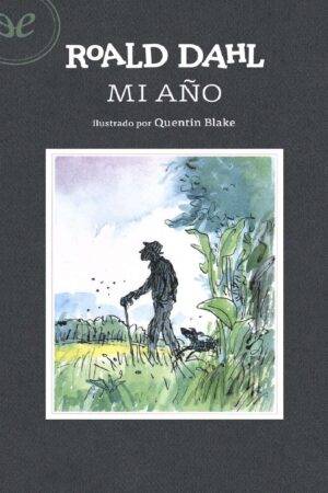 Mi año de Roald Dahl