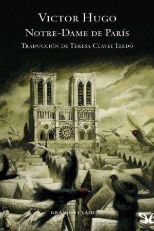 Nuestra Señora de París de Victor Hugo