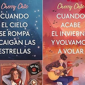 Pack Rose Lake: Cuando el cielo se rompa y caigan las estrellas + Cuando acabe el invierno y volvamos a volar de Cherry Chic