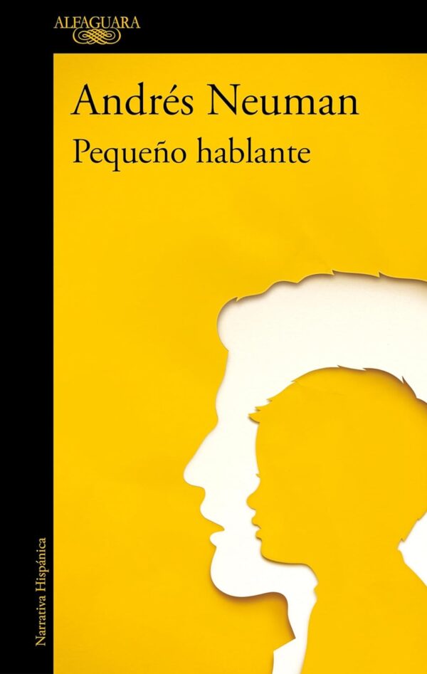 Pequeño hablante de Andrés Neuman