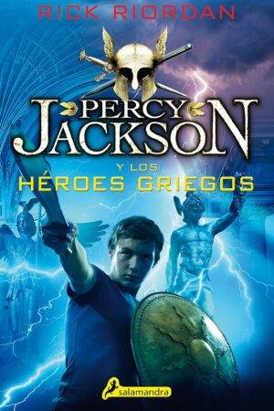 Percy Jackson y los héroes griegos (del Olimpo) de Rick Riordan