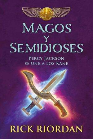 Percy Jackson. Magos y Semidioses de Rick Riordan