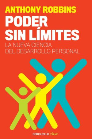 Poder sin límites de Anthony Robbins