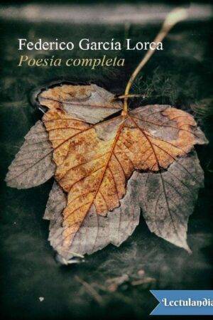 Poesía completa de Federico García Lorca