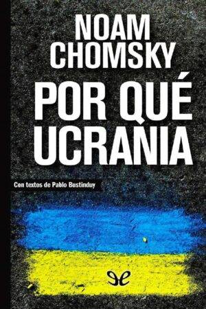 Por qué Ucrania de Noam Chomsky