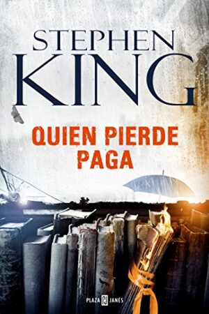 Quien Pierde Paga de Stephen King