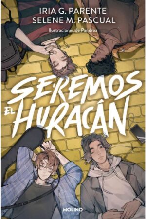 Seremos el huracán de Iria G. Parente