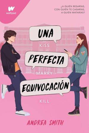 Seremos imperfectos 1: Una perfecta equivocación de Andrea Smith