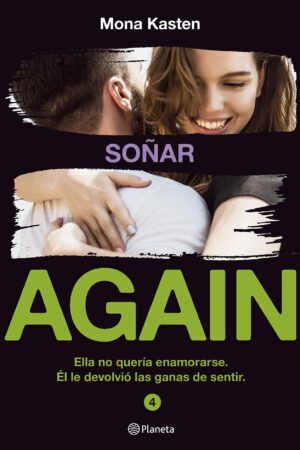 Serie Again 4. Soñar de Mona Kasten