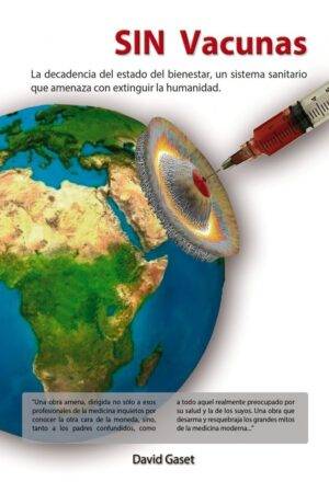 Sin Vacunas de David gaset