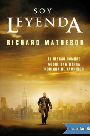 Soy leyenda de Richard Matheson