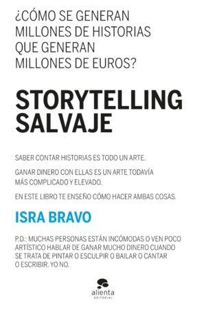 Storytelling salvaje de Isra Bravo