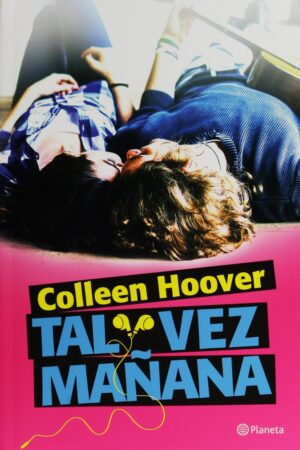 Tal vez mañana de Colleen Hoover