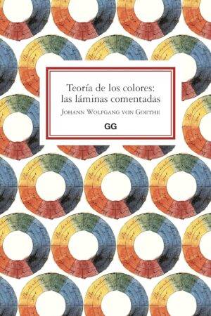 Teoría de los colores: las láminas comentadas de Johann Wolfgang von Goethe