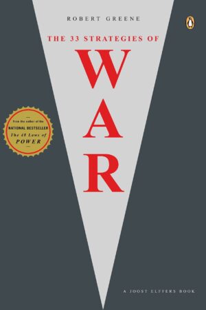 The 33 Strategies of War by Robert Greene