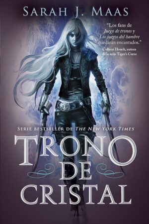 Trono de Cristal 1 de Sarah J. Maas