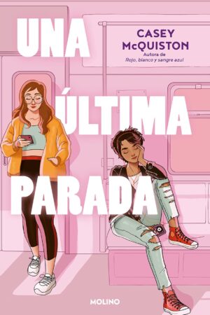 Una última parada de Casey McQuiston