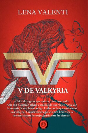 V de Valkyria de Lena Valenti