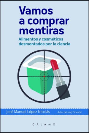 Vamos a comprar mentiras de José Manuel López Nicolás