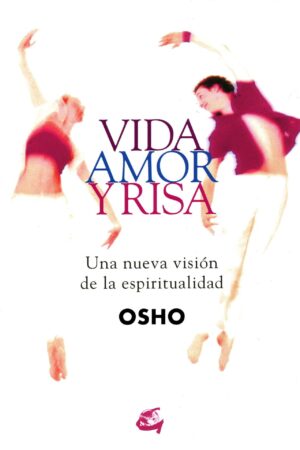 Vida, amor y risa de Osho