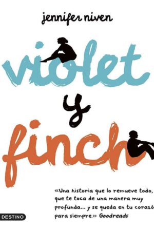 Violet y Finch de Jennifer Niven