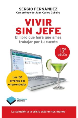 Vivir sin jefe de Sergio Fernández