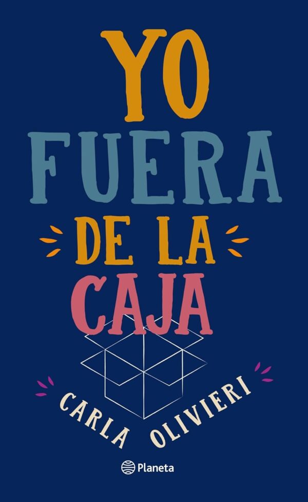 Yo fuera de la caja de Carla Olivieri