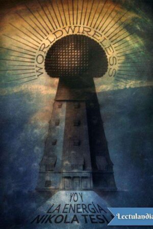 Yo y la energía de Nikola Tesla