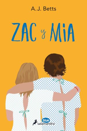 Zac y Mia de A.J. Betts