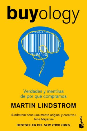 Compradicción - Buyology de Martin Lindstrom