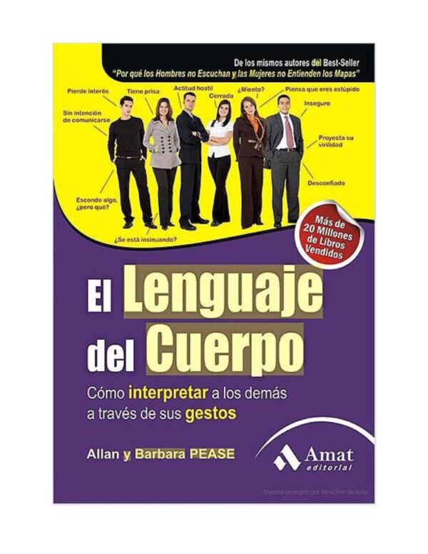 El Lenguaje Del Cuerpo: Cómo Interpretar A Los Demás A Través De Sus Gestos de Allan Pease
