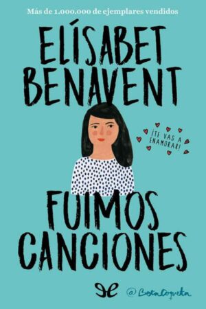 Canciones y Recuerdos: Fuimos canciones 1