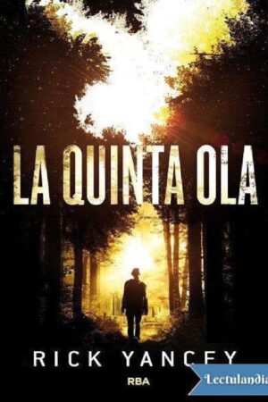 La quinta ola 1 de Rick Yancey