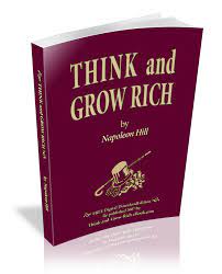 Think and Grow Rich by Napoleon Hill
