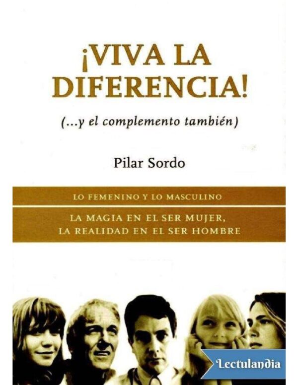 ¡Viva la diferencia! de Pilar Sordo
